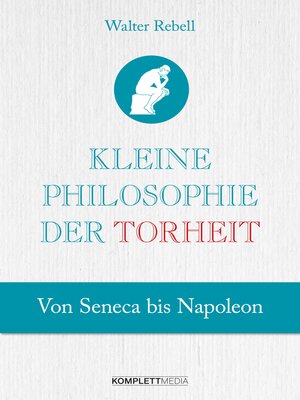 cover image of Kleine Philosophie der Torheit